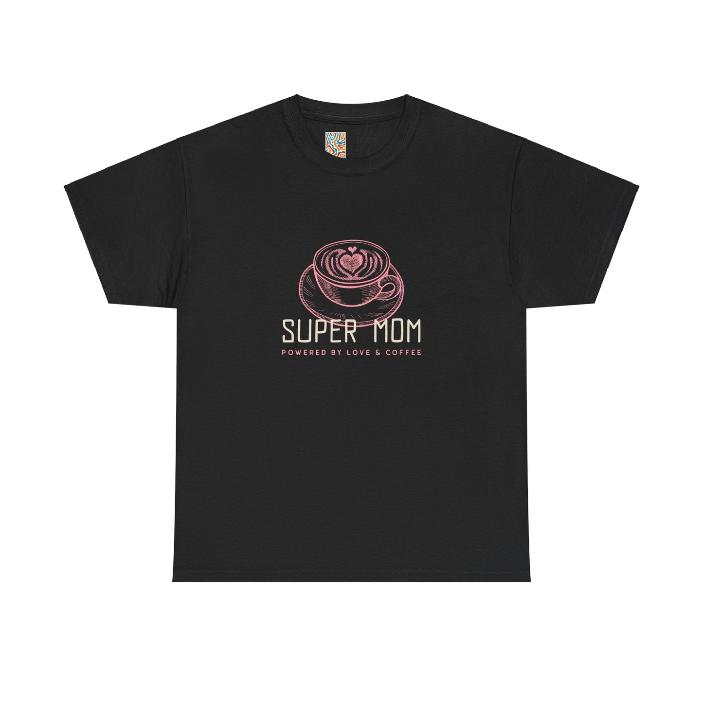 Super Mom Cotton Tee - Powered by Love & Coffee