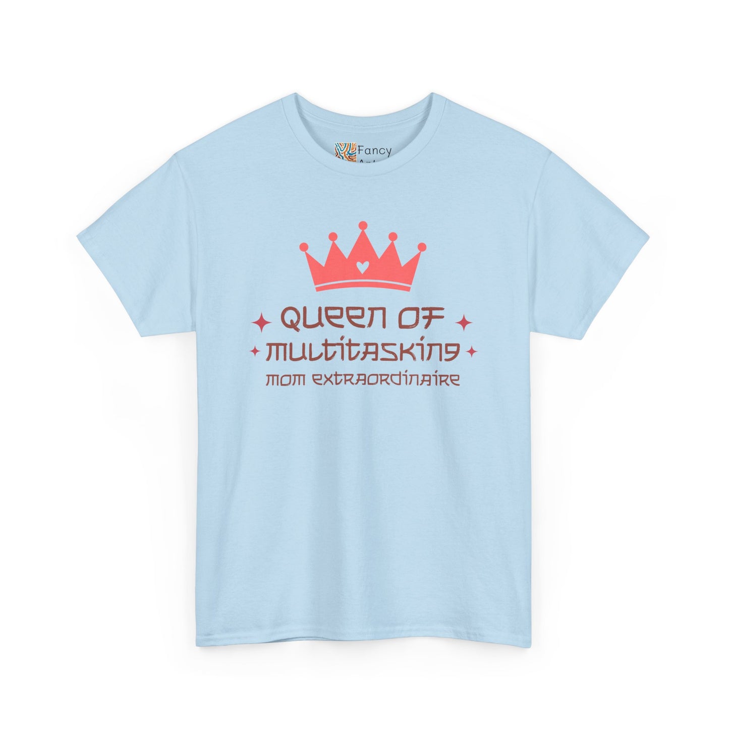 Mom Extraordinaire Unisex Tee - Queen of Multitasking Design