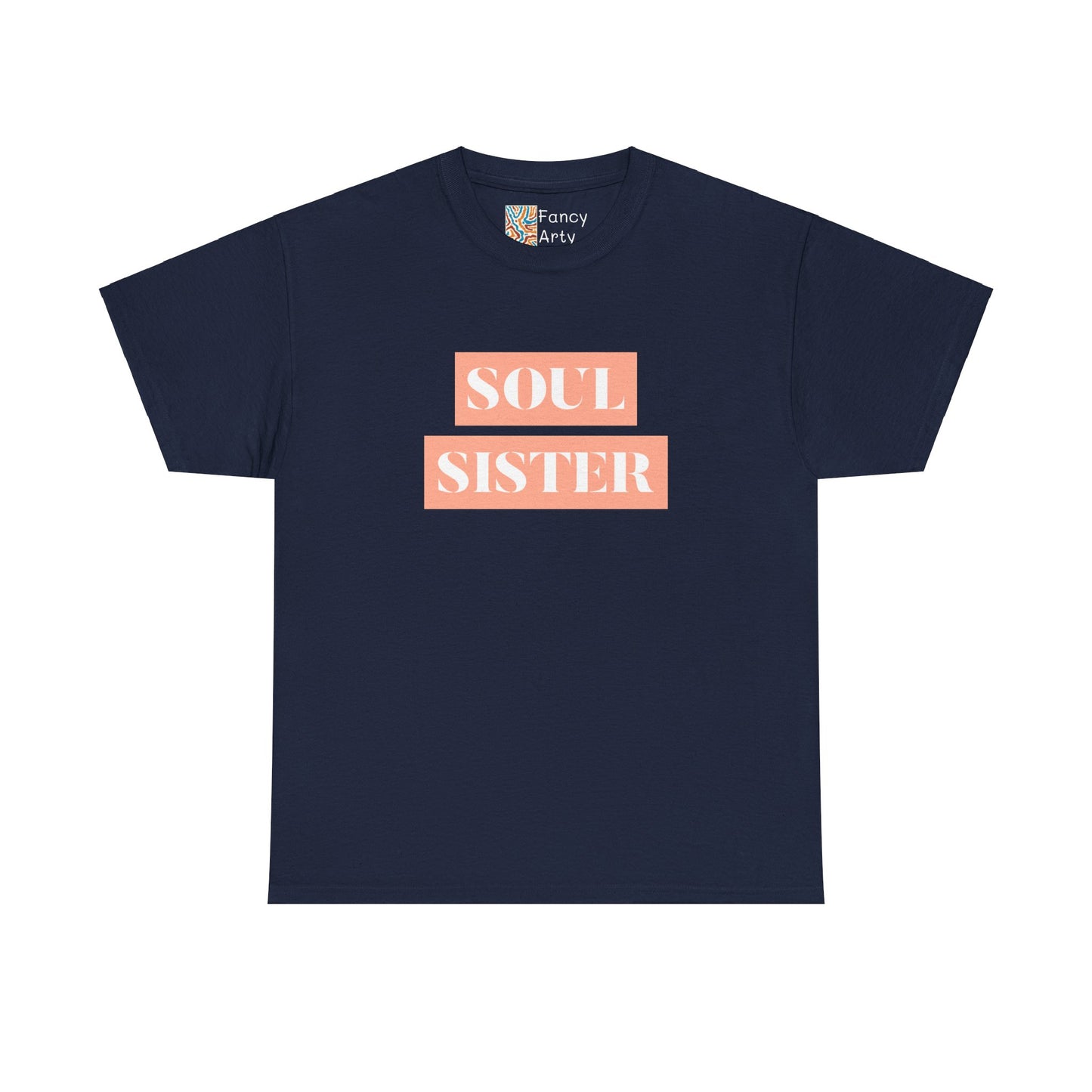Soul Sister - Sisters Gift - 100% US Cotton