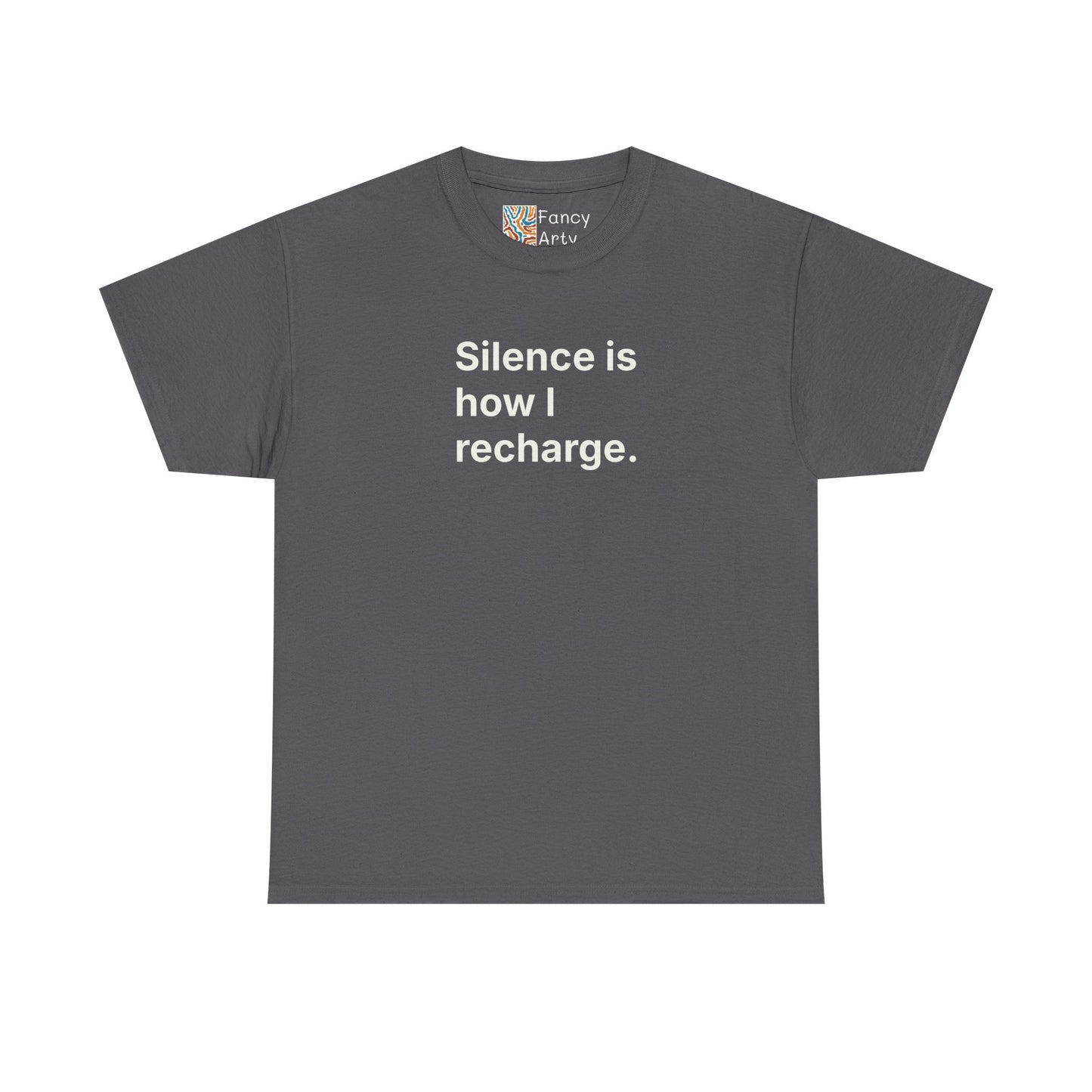 Silence Is How I Recharge Unisex Tee - Self Care Reminder