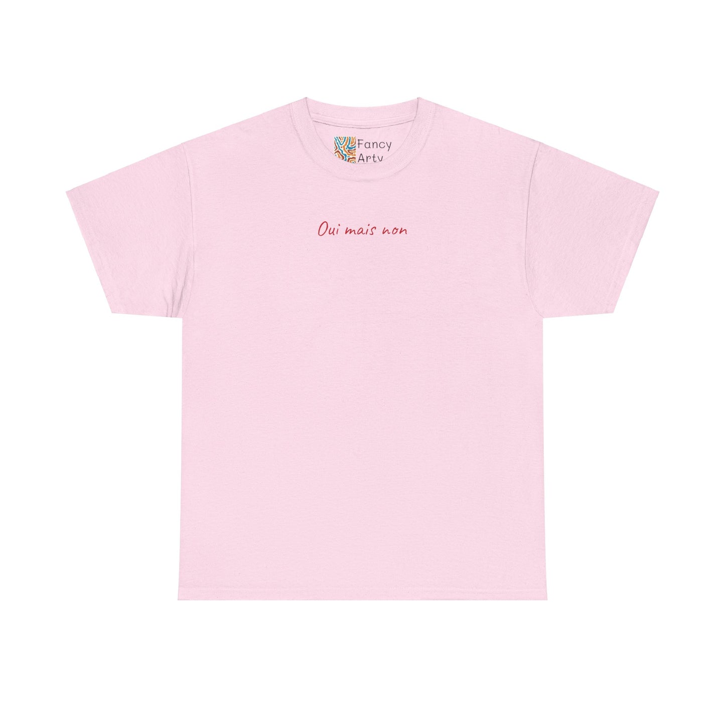 Oui Mais Non Good Humor Tee