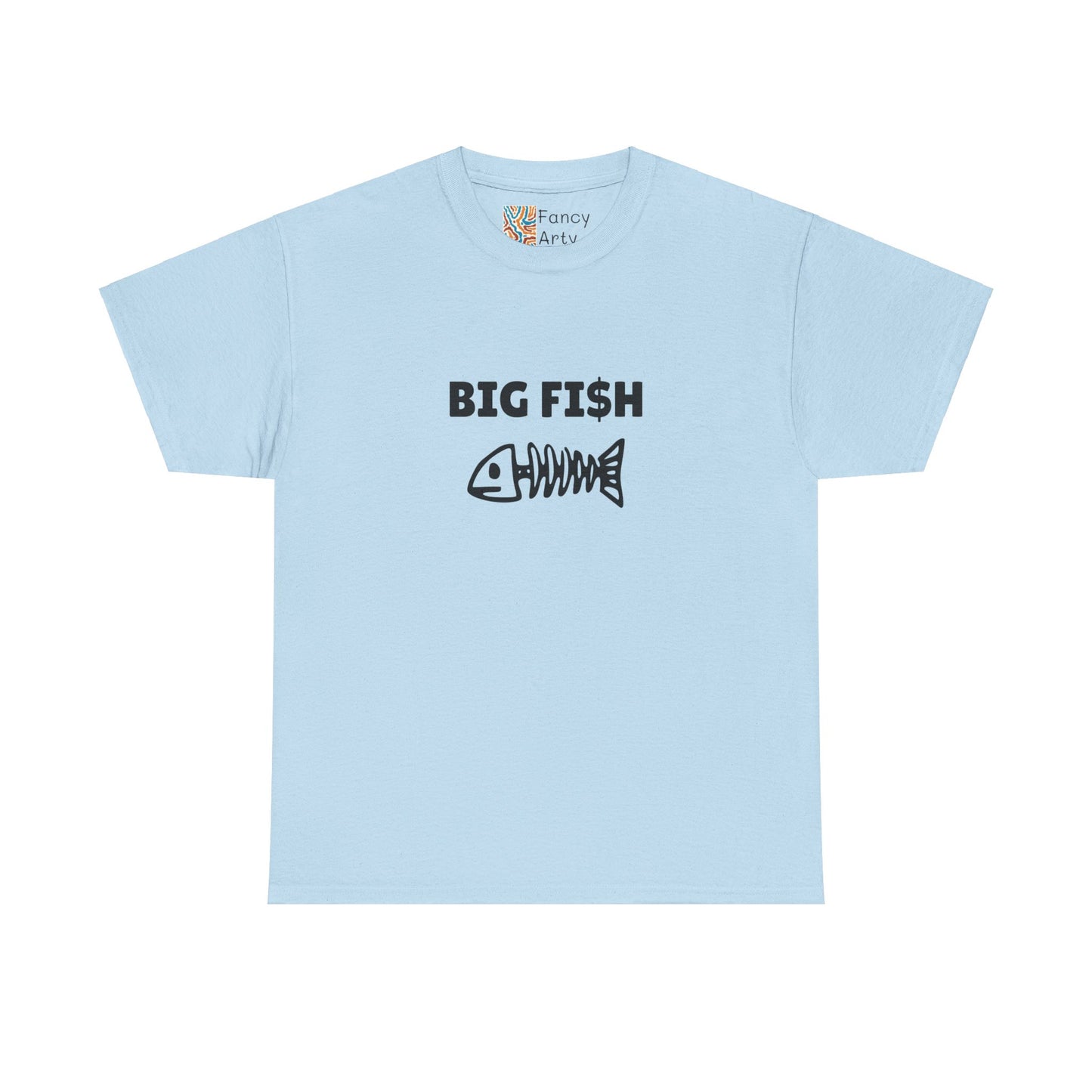 Big Fi$h Good Humor Tee
