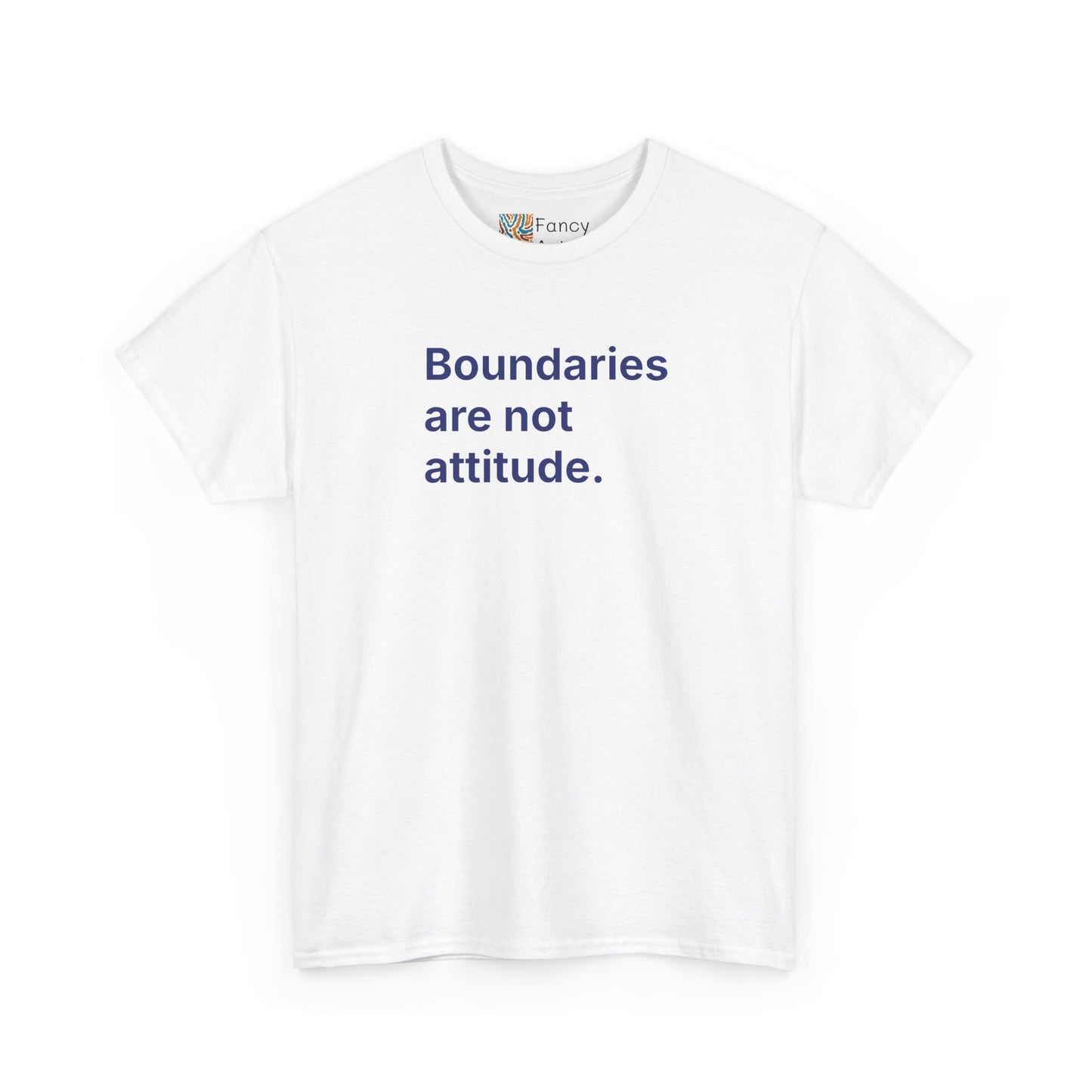 Boundaries Are Not Attitude Unisex Tee - Self Care Reminder