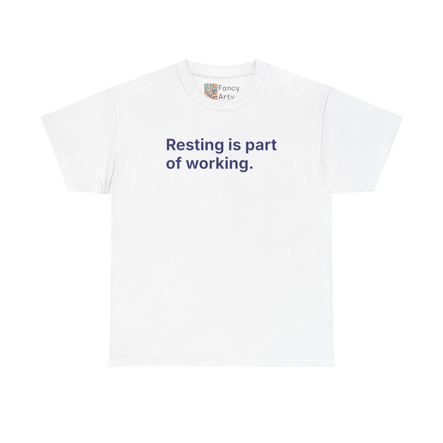 Resting Is Part of Working Unisex Tee - Self Care Reminder