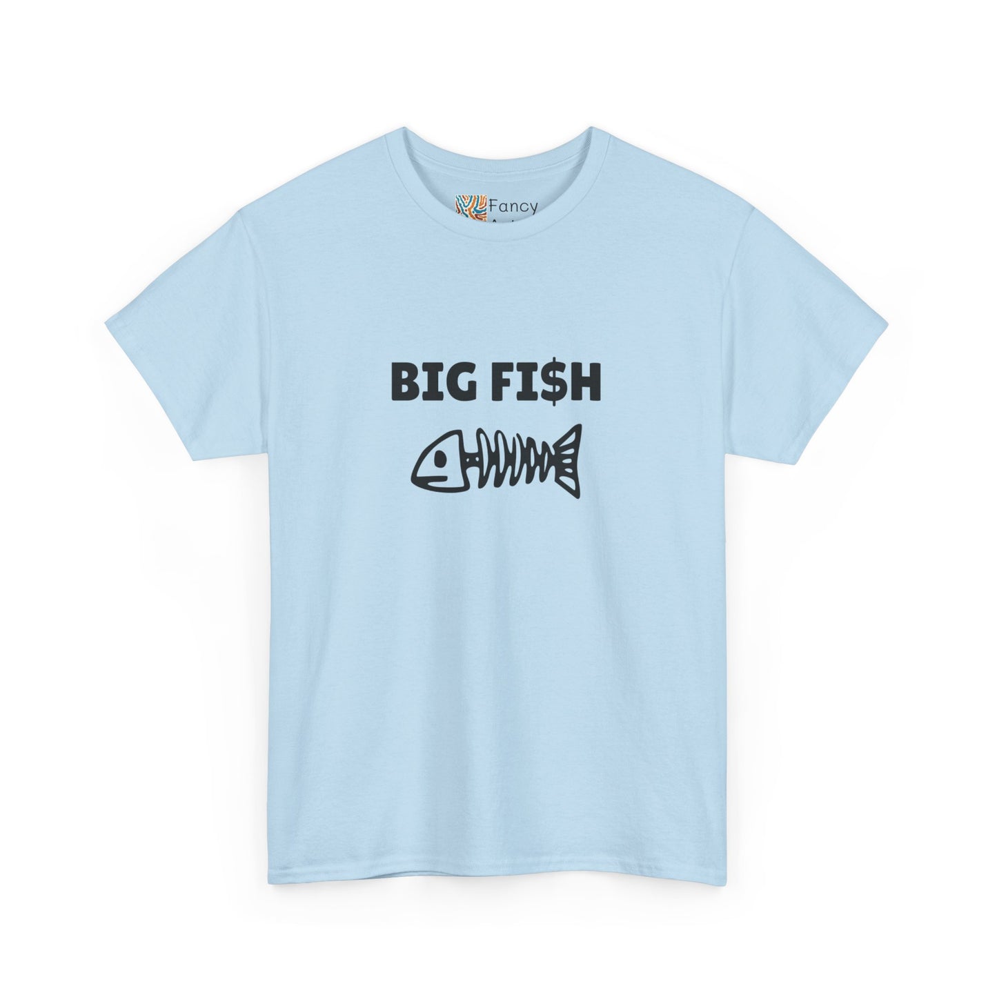 Big Fi$h Good Humor Tee