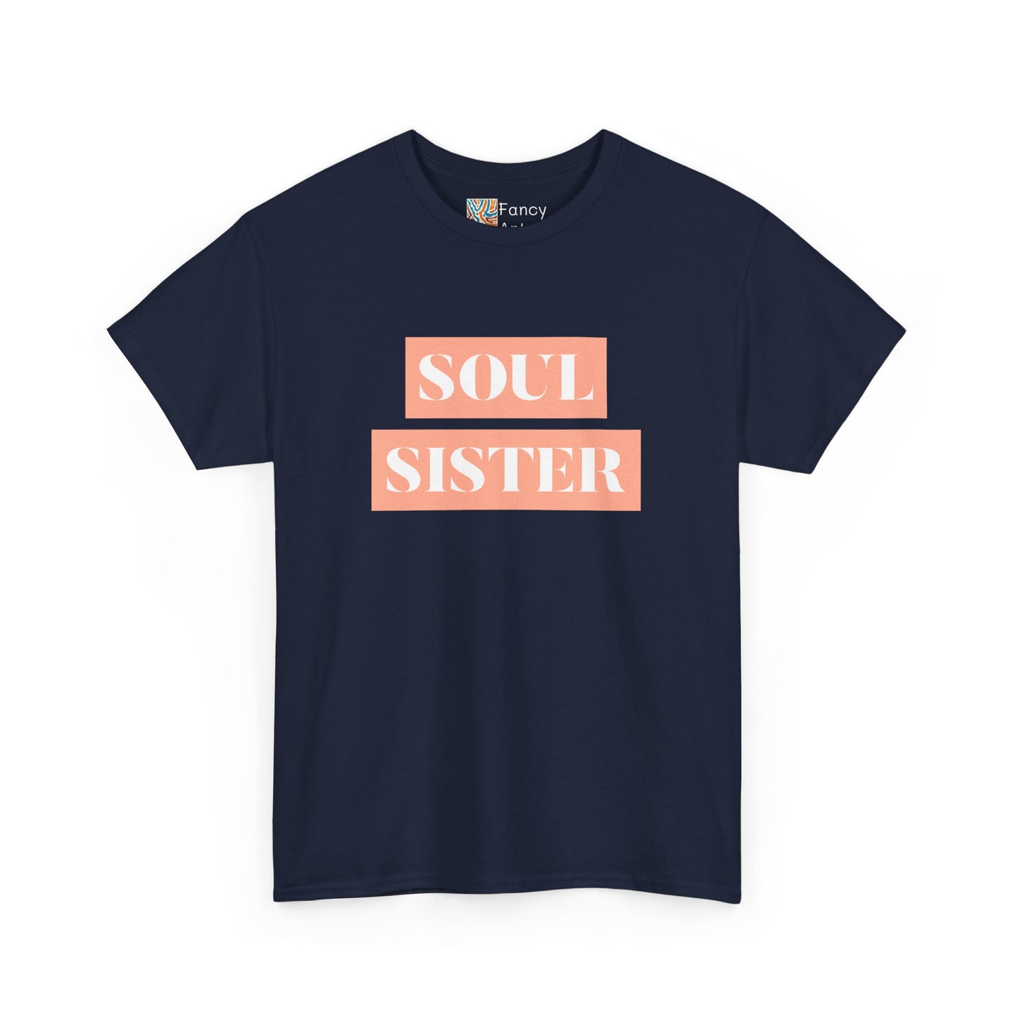 Soul Sister - Sisters Gift - 100% US Cotton