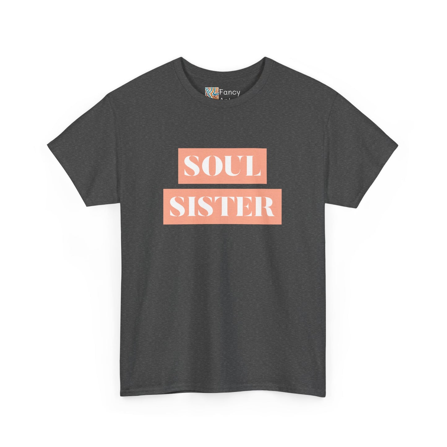 Soul Sister - Sisters Gift - 100% US Cotton