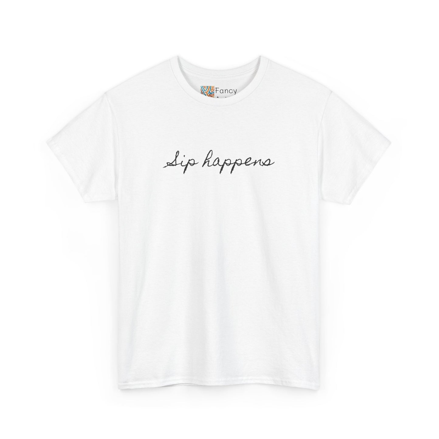 Sip Happens Good Humor Tee