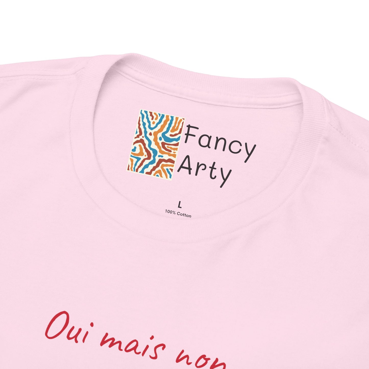 Oui Mais Non Good Humor Tee