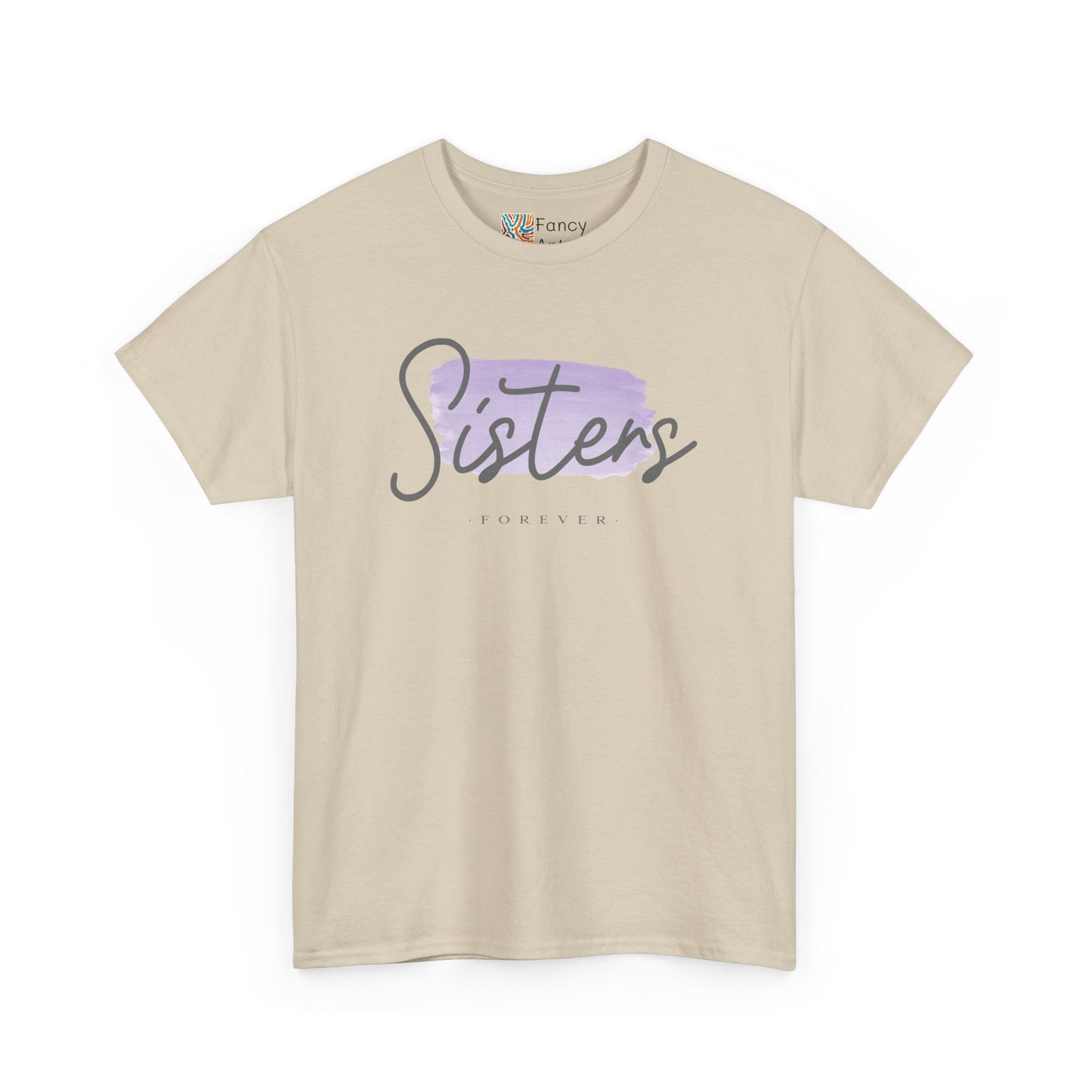 Sisters Forever Gift Tee - Ethically Sourced US Cotton