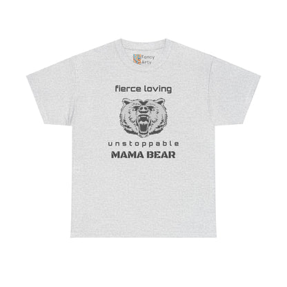 Mama Bear Unisex Tee - Strong Mom Gift Shirt
