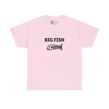 Big Fi$h Good Humor Tee