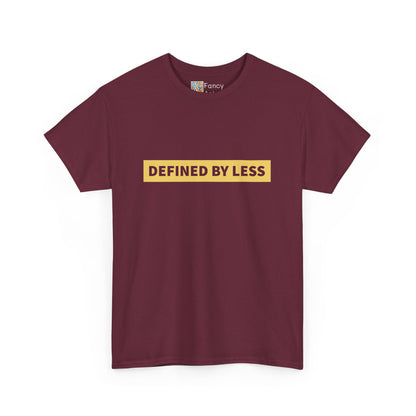 Defined by Less Unisex Cotton Tee - Minimalist Lifestyle Gift
