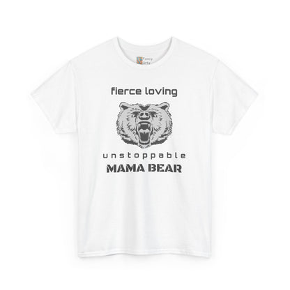 Mama Bear Unisex Tee - Strong Mom Gift Shirt