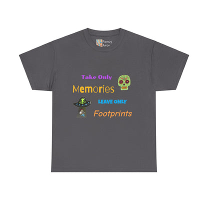 Take Only Memories Leave Only Footprints Tee