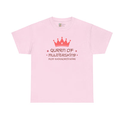 Mom Extraordinaire Unisex Tee - Queen of Multitasking Design