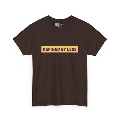 Defined by Less Unisex Cotton Tee - Minimalist Lifestyle Gift