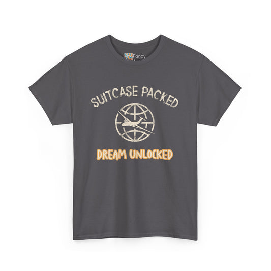 Suitcase Packed Dreams Unlocked World Travel Tee