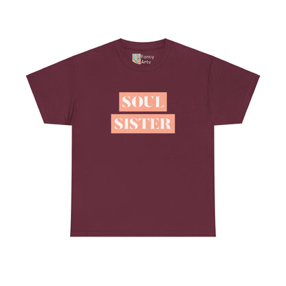 Soul Sister - Sisters Gift - 100% US Cotton