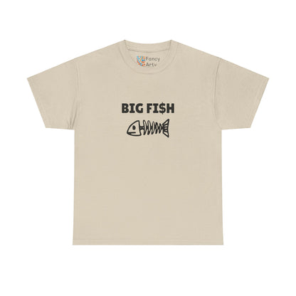 Big Fi$h Good Humor Tee
