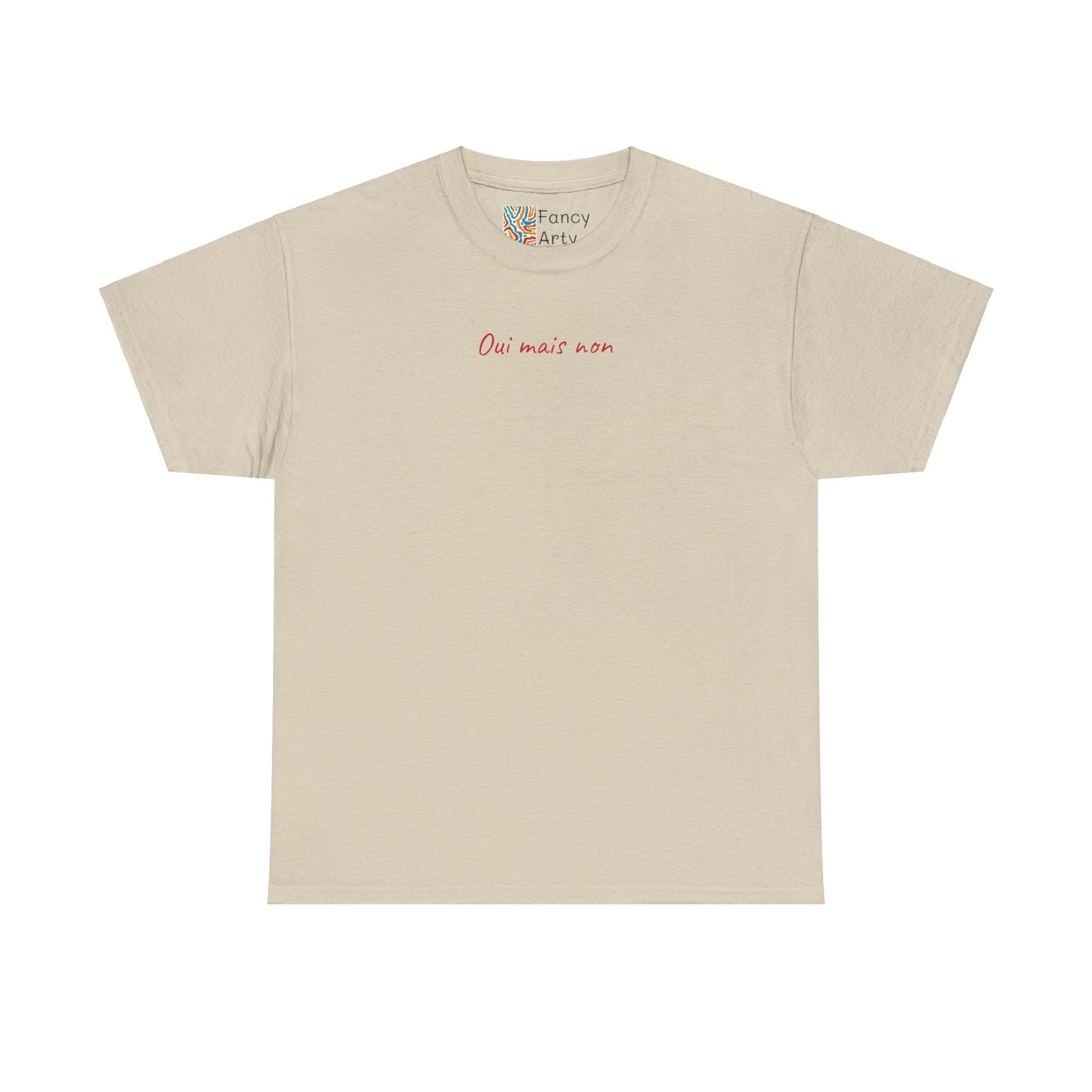 Oui Mais Non Good Humor Tee