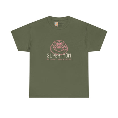Super Mom Cotton Tee - Powered by Love & Coffee