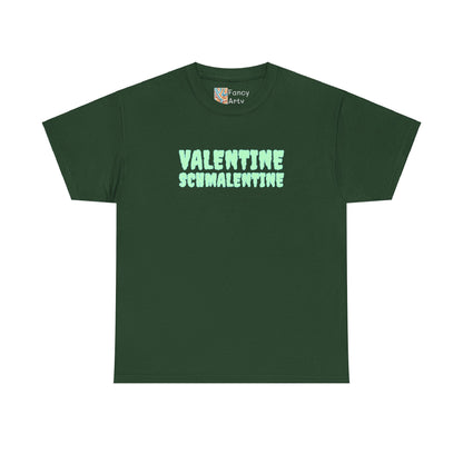 Valentine Schmalentine - Anti-Valentine Design