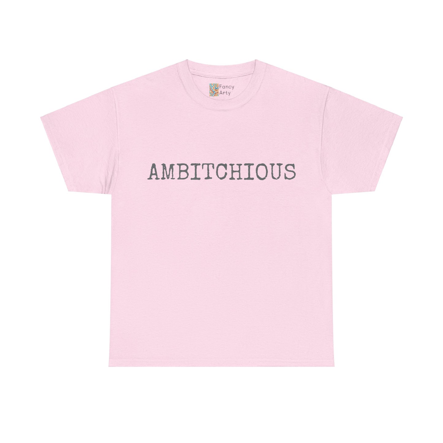 AmBitchious Unisex Tee - Good Humor Design