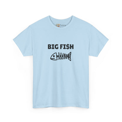 Big Fi$h Good Humor Tee