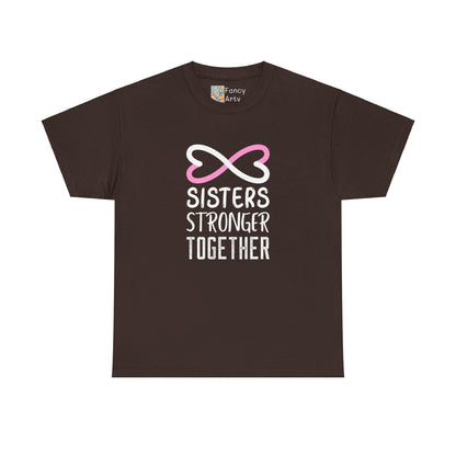 Sisters Stronger Together - Sisters Gift
