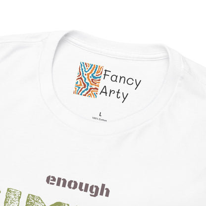 Simply Enough Minimalist Lifestyle Tee