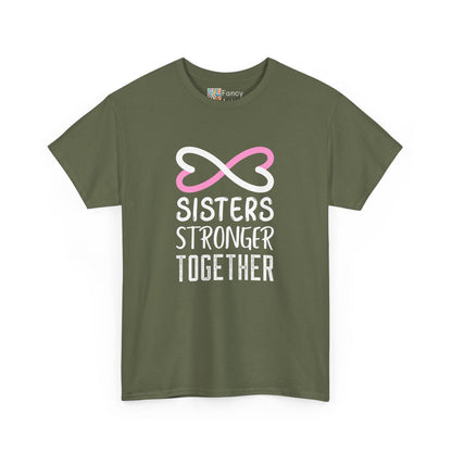 Sisters Stronger Together - Sisters Gift