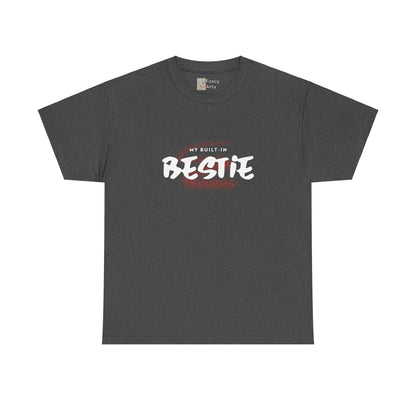 Built-In Bestie Unisex Tee - Sisters Gift - 100% US Cotton