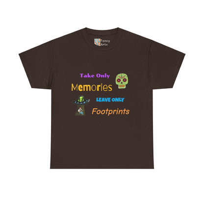 Take Only Memories Leave Only Footprints Tee