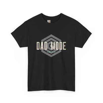 Dad Mode Always On Tee