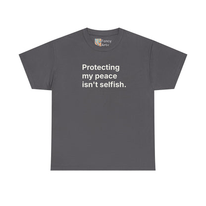 Protecting My Peace Unisex Tee - Self Care Reminder