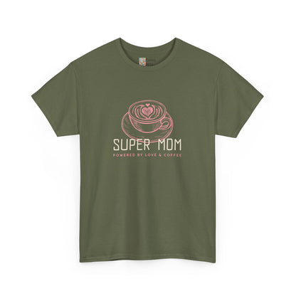 Super Mom Cotton Tee - Powered by Love & Coffee