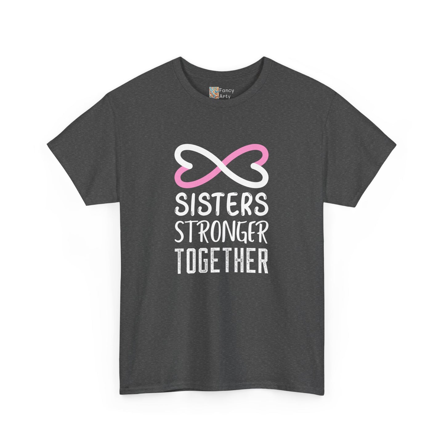 Sisters Stronger Together - Sisters Gift